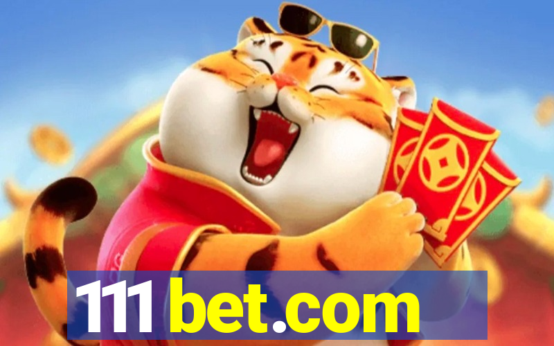 111 bet.com